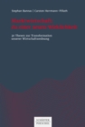 Marktwirtschaft: Zu einer neuen Wirklichkeit : 30 Thesen zur Transformation unserer Wirtschaftsordnung - eBook