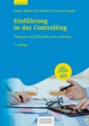 Einfuhrung in das Controlling : Ubungen und Fallstudien mit Losungen - eBook