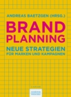 Brand Planning : Neue Strategien fur Marken und Kampagnen - eBook