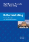 Kulturmarketing : Theorien, Strategien und Gestaltungsinstrumente - eBook