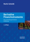 Derivative Finanzinstrumente : Eine anwendungsorientierte Einfuhrung - eBook