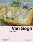 Van Gogh : Still Lifes - Book