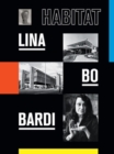 Lina Bo Bardi : Habitat - Book