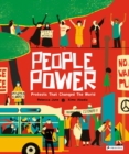 People Power : Peaceful Protests that Changed the World - Book