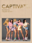 Captivate! : Fashion Photography from the '90s - Book