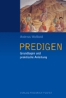 Predigen : Grundlagen und praktische Anleitung - eBook