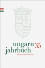 Ungarn-Jahrbuch 35 (2019) : Zeitschrift fur interdisziplinare Hungarologie - eBook