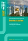 Zentralasien. Zwischen Aufbruch und Stagnation : OST-WEST. Europaische Perspektiven 4/20 - eBook