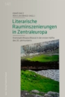 Literarische Rauminszenierungen in Zentraleuropa : Kronstadt/Brasov/Brasso in der ersten Halfte des 20. Jahrhunderts - eBook