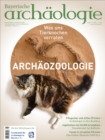 Archaozoologie : Bayerische Archaologie 2.21 - eBook