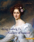 King Ludwig I´s Gallery of beauties - Book