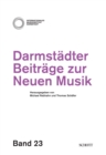 Darmstadter Beitrage zur neuen Musik : Band 23 - eBook