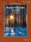 Russian Folk Tunes for Accordion : 27 Traditional Pieces - Book