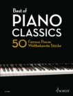Best of Piano Classics : 50 Famous Pieces for Piano - eBook