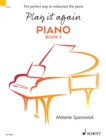 Play it again: Piano : The perfect way to rediscover the piano. Book 2 - eBook