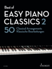 Best of Easy Piano Classics 2 : 50 Classical Arrangements - eBook