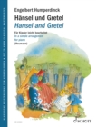 Hansel and Gretel : In a simple arrangement for piano - eBook