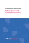Aphasiediagnostik - aktuelle Perspektiven - eBook