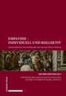 Empathie - individuell und kollektiv : Interdisziplinare Veranstaltungen der Aeneas-Silvius-Stiftung - eBook