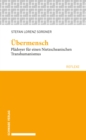 Ubermensch : Pladoyer fur einen Nietzscheanischen Transhumanismus. - eBook