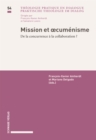 Mission et oecumenisme : De la concurrence a la collaboration ? - eBook