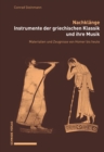 Nachklange. Instrumente der griechischen Klassik und ihre Musik : Materialien und Zeugnisse von Homer bis heute. - eBook