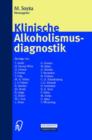Klinische Alkoholismusdiagnostik - Book