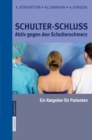 Schulter-Schluss : Aktiv gegen den Schulterschmerz - eBook