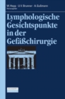 Lymphologische Gesichtspunkte in der Gefachirurgie - eBook