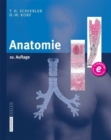 Anatomie : Histologie, Entwicklungsgeschichte, makroskopische und mikroskopische Anatomie, Topographie - eBook
