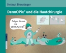 DermOPix(R) und die Hautchirurgie - eBook