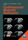 Cardiovascular Magnetic Resonance - eBook