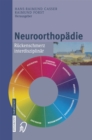 Neuroorthopadie : Ruckenschmerz interdisziplinar - eBook