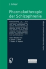 Pharmakotherapie der Schizophrenie - eBook