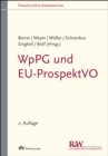 WpPG und EU-ProspektVO : Wertpapierprospektgesetz und EU-Prospektverordnung - eBook