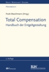 Total Compensation : Handbuch der Entgeltgestaltung - eBook