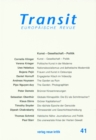 Transit 41. Europaische Revue : Kunst - Gesellschaft - Politik - eBook