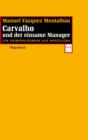 Carvalho und der einsame Manager - eBook