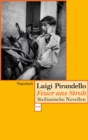 Feuer ans Stroh : Sizilianische Novellen - eBook