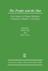 The People and the Dao : New Studies in Chinese Religions in Honour of Daniel L. Overmyer - Book