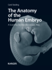 The Anatomy of the Human Embryo : A Scanning Electron-Microscopic Atlas. - eBook