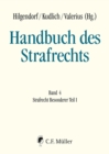 Handbuch des Strafrechts : Band 4: Besonderer Teil I - eBook
