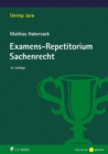 Examens-Repetitorium Sachenrecht - eBook