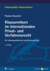 Klausurenkurs im Internationalen Privat- und Verfahrensrecht : fur Schwerpunktbereich und Masterprufung - eBook