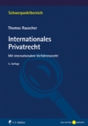 Internationales Privatrecht : Mit internationalem Verfahrensrecht - eBook