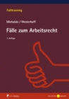 Ubungen und Falle zum Arbeitsrecht - eBook