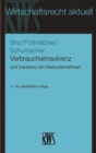 Verbraucherinsolvenz : und Insolvenz von Kleinunternehmen - eBook