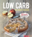 Low Carb - Das groe Backbuch : 50 gesunde Backrezepte - eBook