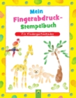 Mein Fingerabdruck-Stempelbuch : Fingerstempeln fur Kinder ab 3 Jahren - eBook