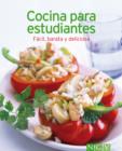 Cocina para estudiantes : Nuestras 100 mejores recetas en un solo libro - eBook
